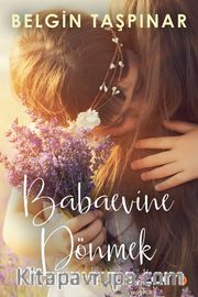 Babaevine Dönmek