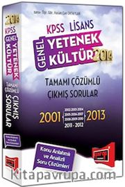 2014 KPSS Lisans Genel Yetenek Genel Kültür Tamamı Çözümlü Çıkmış Sorular 2001-2013