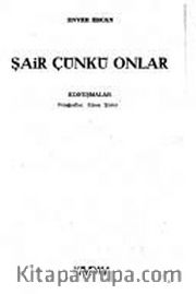 Şair Çünkü Onlar: Konuşmalar