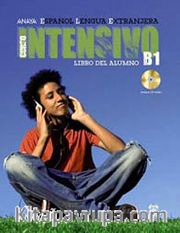 Curso Intensivo B1 Libro del Alumno +2 CD (İspanyolca Orta Seviye Ders Kitabı +2 CD)