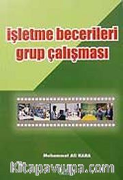 İşletme Becerileri Grup Çalışması