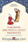 Nakam’ın Mecnun U Leyli Mesnevisi  