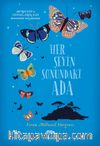 Her Şeyin Sonundaki Ada (Ciltli)