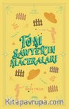 Tom Sawyer’ın Maceraları (Ciltli)