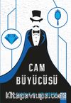 Cam Büyücüsü