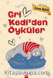 Gri Kedi'den Öyküler