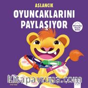 Aslancık Oyuncaklarını Paylaşıyor / Merhaba Küçük Deha 