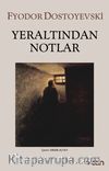 Yeraltından Notlar