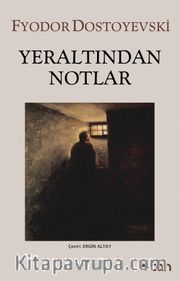Yeraltından Notlar