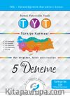 TYT 5 Deneme
