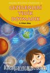 Gezegenleri Yedik Doymadık / Sağlıklı Beslenme Hikayeleri 4