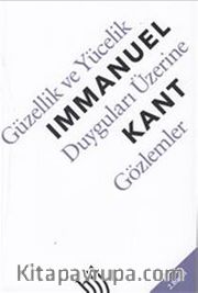 Güzellik ve Yücelik Duyguları Üzerine Gözlemler