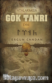 Atalarımızın Gök Tanrı Dini