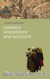 Osmanlı Döneminde Arap Kentleri