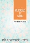 Din, Değerler ve Sağlık