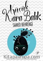 Küçük Kara Balık 