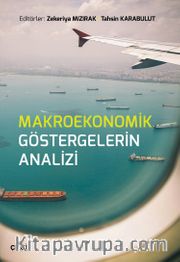 Makroekonomik Göstergelerin Analizi