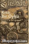 Kısa Bir Öykü