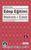Edep Eğitimi - Mekteb-i Edeb