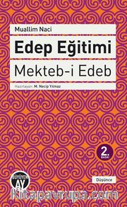 Edep Eğitimi - Mekteb-i Edeb