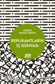 Replikantların İç Dünyası