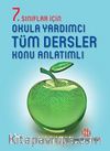 7. Sınıflar İçin Okula Yardımcı Tüm Dersler Konu Anlatımlı