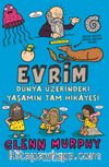Evrim & Dünya Üzerindeki Yaşamın Tam Hikayesi