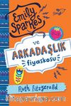 Emily Sparkes ve Arkadaşlık Fiyaskosu