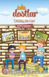 Sıkı Dostlar / Çiftlikte Bir Gün