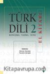 Türk Dili 2 El Kitabı