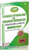 AÖF 4. Sınıf Güz Dönemi 7. Yarıyıl  Sermaye Piyasaları ve Finansal Kurumlar Öğreten Özet ve Sorular (Kod:AF-147-SPK)