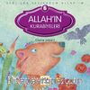 Allah'ın Kurabiyeleri / Seni Çok Seviyorum Allah'ım -6