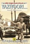 Yazıyoor!..