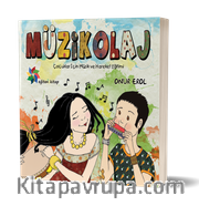 Müzikolaj <br /> Çocuklar İçin Müzik ve Hareket Eğitimi