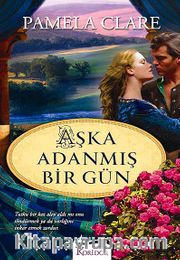 Aşka Adanmış Bir Gün