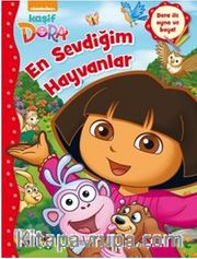 Kaşif Dora En Sevdiğim Hayvanlar