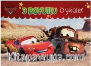 Disney Arabalar 3 Boyutlu Öyküler