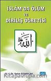 İslam'da Ölüm ve Diriliş Öğretisi