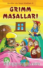 Grimm Masalları / Çocuklar İçin Dünya Klasikleri -8