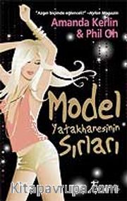 Model Yatakhanesinin Sırları