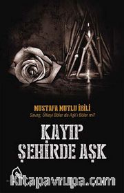 Kayıp Şehirde Aşk