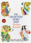 Yıl Dede’nin Dört Kızı