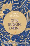 Dün, Bugün, Yarın