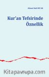 Kur’an Tefsirinde Öznellik