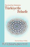 Tanzimat’tan Günümüze Türkiye’de Felsefe