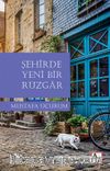 Şehirde Yeni Bir Rüzgar