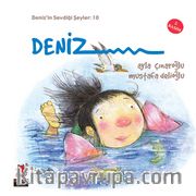 Deniz / Deniz'in Sevdiği Şeyler 10