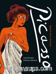 Picasso <br /> Resmin Paris Serüveni