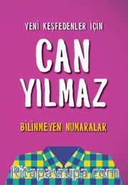 Yeni Keşfedenler İçin Bilinmeyen Numaralar