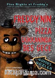 Freddy’nin Pizza Dükkanında Beş Gece